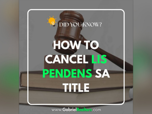 How to cancel Lis Pendens on a property title