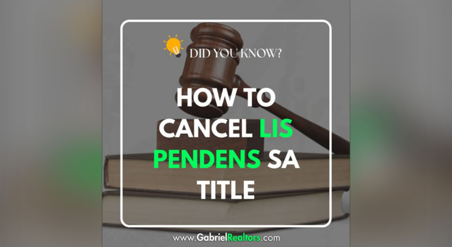 How to cancel Lis Pendens on a property title